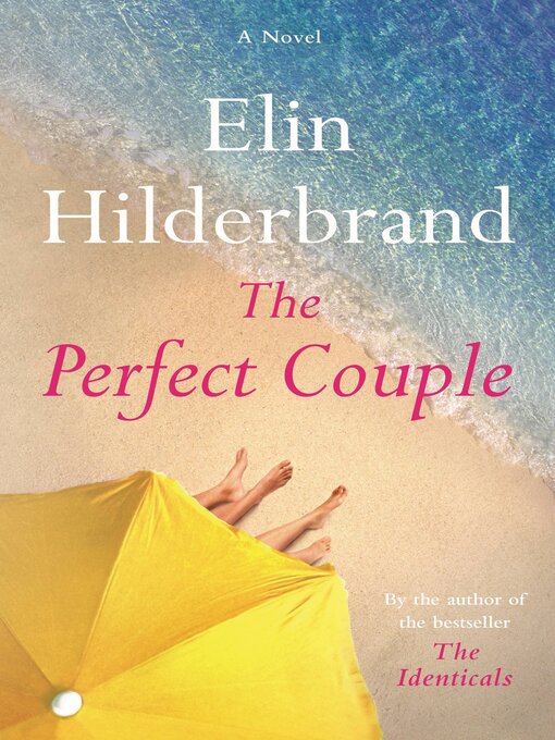 Title details for The Perfect Couple by Elin Hilderbrand - Available